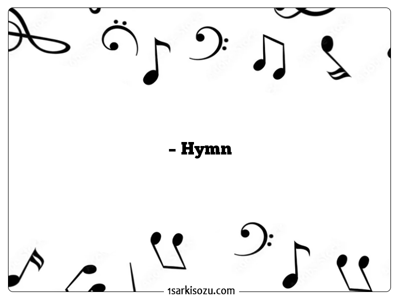 – Hymn