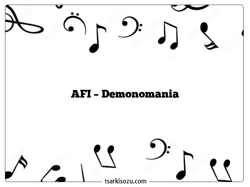 AFI – Demonomania